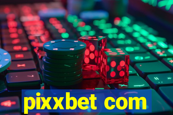 pixxbet com